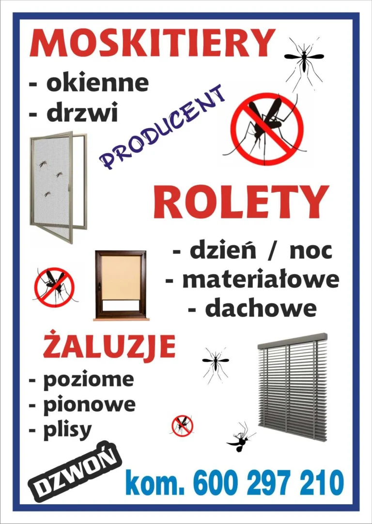 Producent – Rolety, Żaluzje, Siatki przeciw owadom , plisy